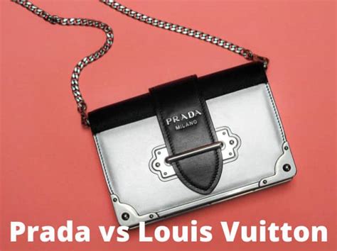 prada or louis vuitton bag|Prada vs Louis Vuitton value.